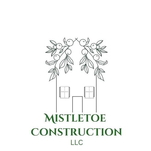 Mistletoe Construction LLC