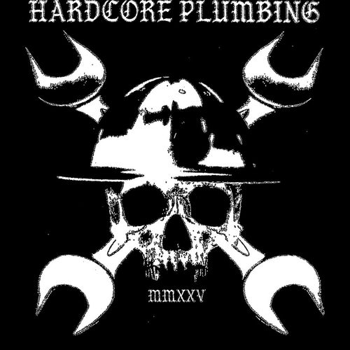 Hardcore plumbing
